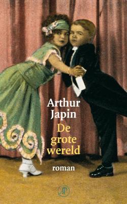 De grote wereld - Arthur Japin - eBook (9789029568562)
