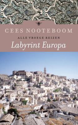 Labyrint Europa - Cees Nooteboom - eBook (9789023448860) Labyrint Europa - Cees Nooteboom - eBook (9789023448860)
