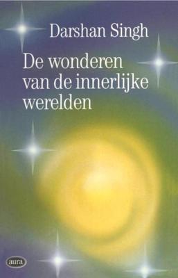 Wonderen van de innerlijke werelden - D. Singh - Paperback (9789031501298) Wonderen van de innerlijke werelden - D. Singh - Paperback (9789031501298)