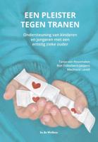Een pleister tegen tranen - M. Lavell, R. Fiddelaers-Jaspers, T. van Roosmalen - Paperback (9789077179376) - thumbnail