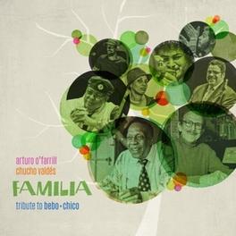 Familia Tribute To Bebo & Chico - CD (0181212002294) Familia Tribute To Bebo & Chico - CD (0181212002294)