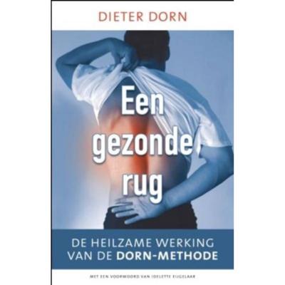 Een gezonde rug - Dieter Dorn - Paperback (9789020204971)