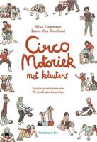 Circomotoriek met kleuters (Paperback) - thumbnail