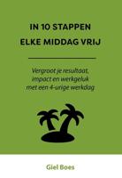 In 10 stappen elke middag vrij - Giel Boes - ebook - thumbnail
