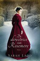 De directrice van Rosemere - Sarah Ladd - Paperback (9789029723855) - thumbnail
