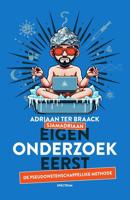 Eigen onderzoek eerst - Adriaan ter Braack - ebook - thumbnail