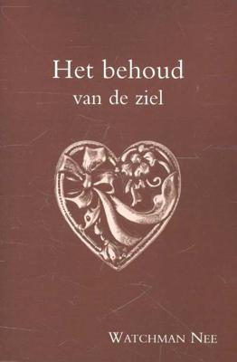 Het behoud van de ziel (Paperback)