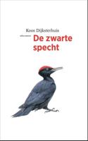 De zwarte specht - Koos Dijksterhuis - ebook - thumbnail