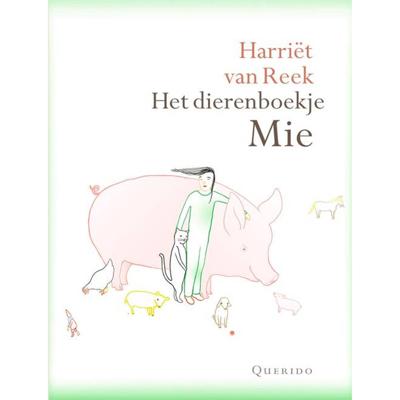 Het dierenboekje Mie (Hardback)