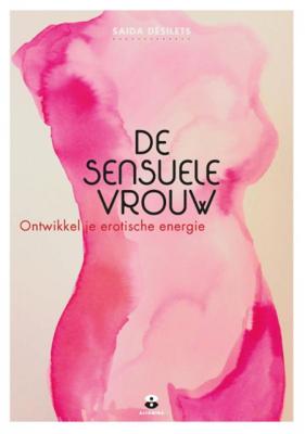 De sensuele vrouw - Saida Désilets - Paperback (9789401301633)