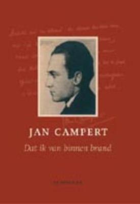 Dat ik van binnen brand - Jan Campert - eBook (9789023485551) Dat ik van binnen brand - Jan Campert - eBook (9789023485551)