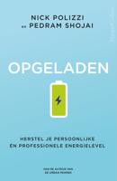 Opgeladen - Nick Polizzi, Pedram Shojai - ebook - thumbnail