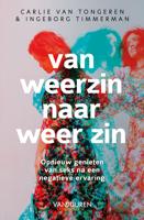 Van weerzin naar weer zin - Carlie van Tongeren, Ingeborg Timmerman - ebook - thumbnail