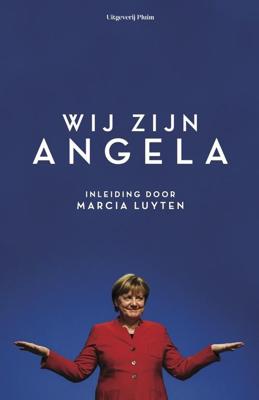 Wij zijn Angela - Marcia Luyten, Wilma de Rek, Cécile Narinx, Margriet Brandsma, Devika Partiman - ebook