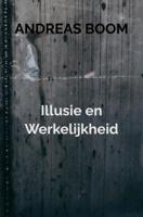 Illusie en Werkelijkheid - (ISBN:9789464181975) - thumbnail