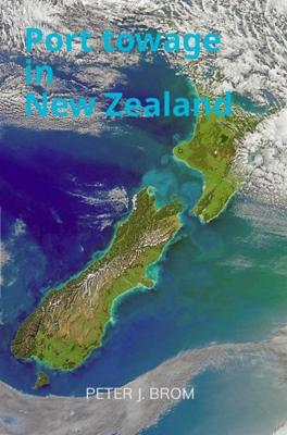 Port towage in New Zealand - Peter J. Brom - ebook Port towage in New Zealand - Peter J. Brom - ebook