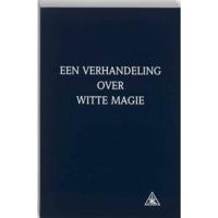 Een verhandeling over witte magie (Paperback) - thumbnail