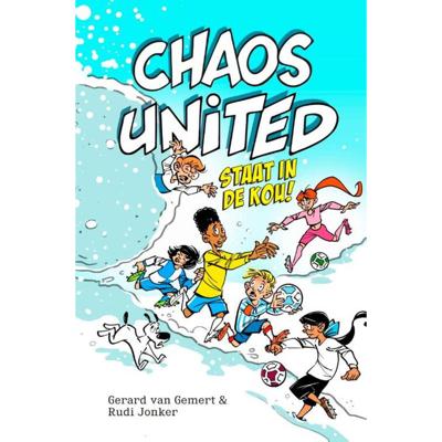 Chaos United staat in de kou! (Hardback) Chaos United staat in de kou! (Hardback)