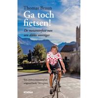 Ga toch fietsen! (Paperback) - thumbnail