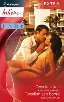 Zwoele zaken ; Tweeling aan boord - Katherine Garbera, Catherine Mann - ebook