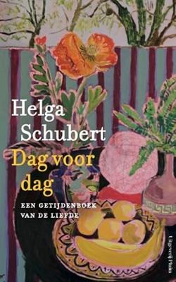 Dag voor dag - Helga Schubert - ebook