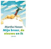 Mijn broer, de nieuwe en ik - Martha Heesen - eBook (9789045113517) - thumbnail