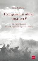 Loopgraven in Afrika (1914-1918) - Lucas Catherine - eBook (9789462670136) - thumbnail