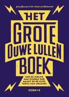 Het grote ouwe lullen boek - Jerry Goossens, Frank van Hellemondt - ebook - thumbnail
