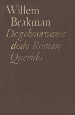 De gehoorzame dode - Willem Brakman - ebook