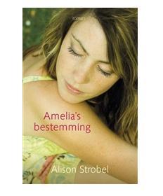 Amelia's bestemming - Alison Strobel - eBook (9789029717601) Amelia's bestemming - Alison Strobel - eBook (9789029717601)