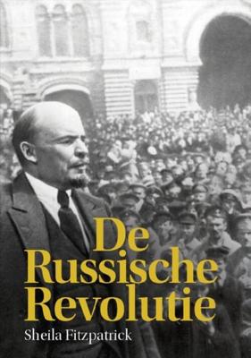 De Russische revolutie - Sheila Fitzpatrick - ebook