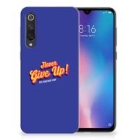 Xiaomi Mi 9 SE Siliconen hoesje met naam Never Give Up - thumbnail