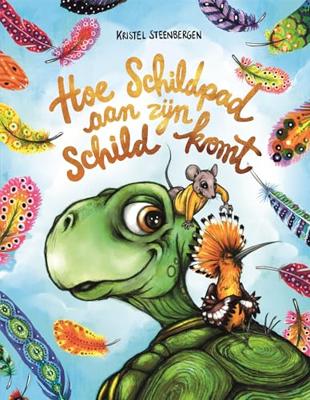 Hoe Schildpad aan zijn schild komt - Kristel Steenbergen - ebook Hoe Schildpad aan zijn schild komt - Kristel Steenbergen - ebook