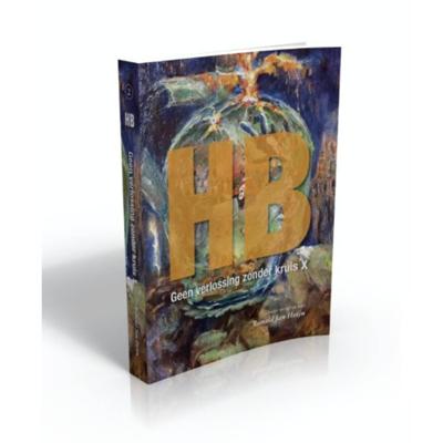 HB, geen verlossing zonder kruis X (Paperback)