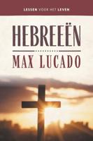 Hebreeën - Max Lucado - ebook - thumbnail