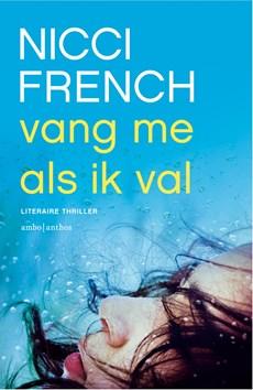 Vang me als ik val - Nicci French - eBook (9789041419408) Vang me als ik val - Nicci French - eBook (9789041419408)