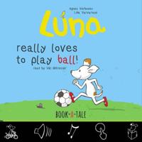 Luna wil graag voetballen - Agnes Verboven, Lida Varvarousi - ebook - thumbnail