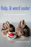 Help! Ik word ouder (papa/mama) (Paperback) - thumbnail