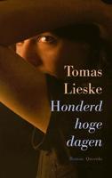 Honderd hoge dagen - Tomas Lieske - eBook (9789021423876) - thumbnail