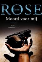 Moord voor mij - Karen Rose - eBook (9789026132582) - thumbnail