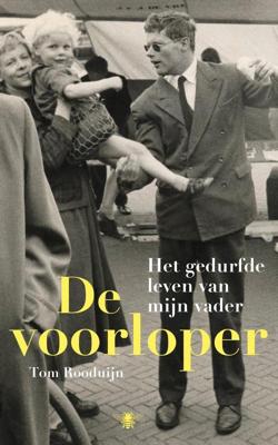 De voorloper - Tom Rooduijn - ebook
