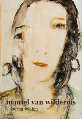 Mantel van wildernis - Berna Wellen - ebook