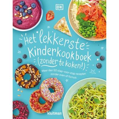 Uitgeverij Kluitman Het lekkerste kinderkookboek (zonder te koken!)