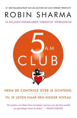 5 AM Club - Nederlandse editie - Robin Sharma - ebook