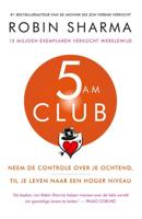 5 AM Club - Nederlandse editie - Robin Sharma - ebook - thumbnail