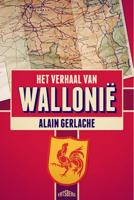 Het verhaal van Wallonië - Alain Gerlache - ebook - thumbnail