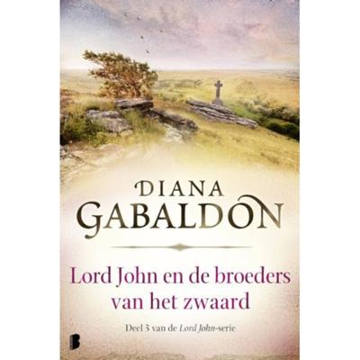 Diana  Gabaldon Lord John 3   Lord John en de broeders van het zwaard