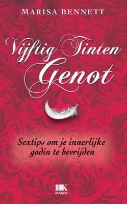 Vijftig tinten genot - Marisa Bennett - eBook (9789021553672) Vijftig tinten genot - Marisa Bennett - eBook (9789021553672)