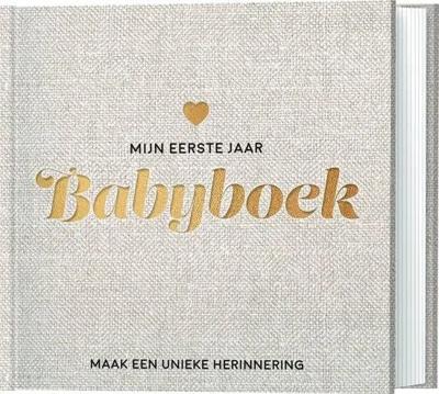 Mijn eerste jaar babyboek - Maak een unieke herinnering (Hardback)