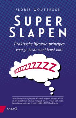 Superslapen - Floris Wouterson - Paperback (9789462960930)